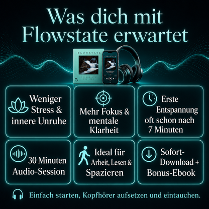 NeuroBeats Flowstate: Stress reduzieren, klarer denken und innere Balance finden – spürbar entspannter nach nur 7 Minuten.